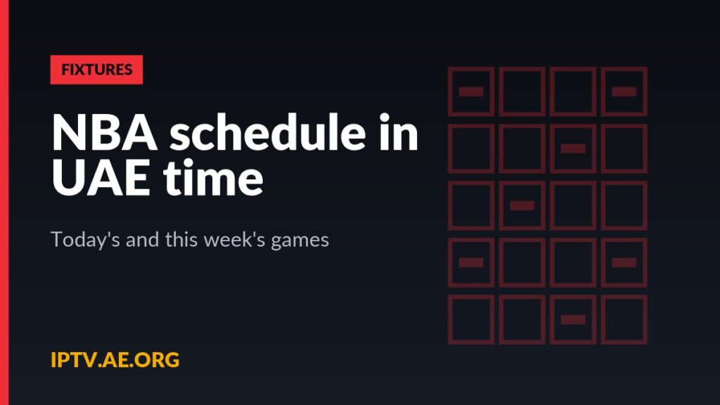 NBA schedule in UAE time